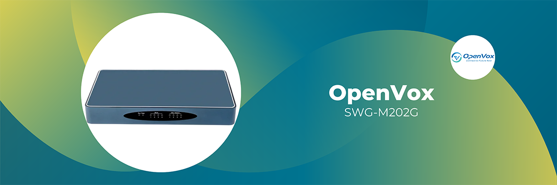 OpenVox SWG-M202G